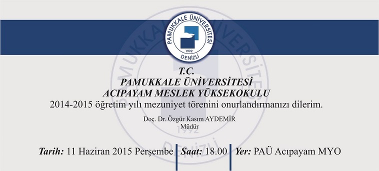 Acıpayam Meslek Yüksekokulu Mezuniyet Töreni