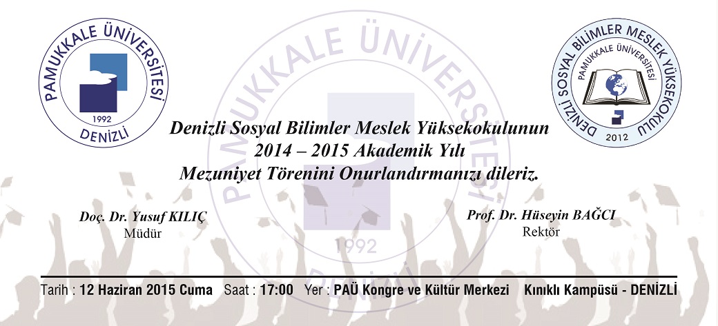 Denizli Sosyal Bilimler MYO Mezuniyet Töreni