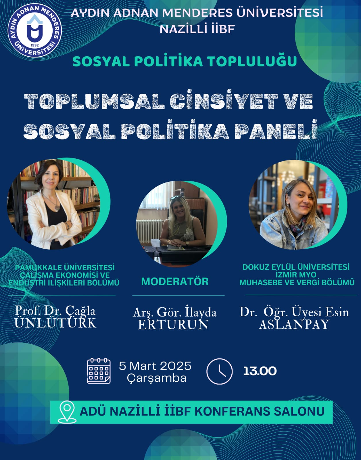 ogretim-uyemiz-prof-dr-cagla-unluturk-adu-nazilli-iibfdeki-8-mart-etkinligine-konuk-oldu