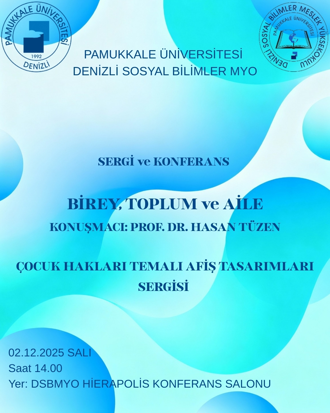 denizli-sosyal-bilimler-meslek-yuksekokulunda-birey-toplum-ve-aile”-konulu-konferans-duzenlendi