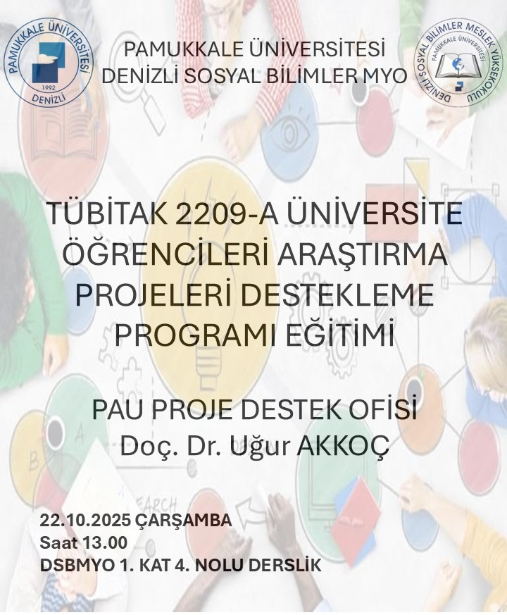 denizli-sosyal-bilimler-myo’da-tubitak-2209-a-proje-egitimi-gerceklestirildi