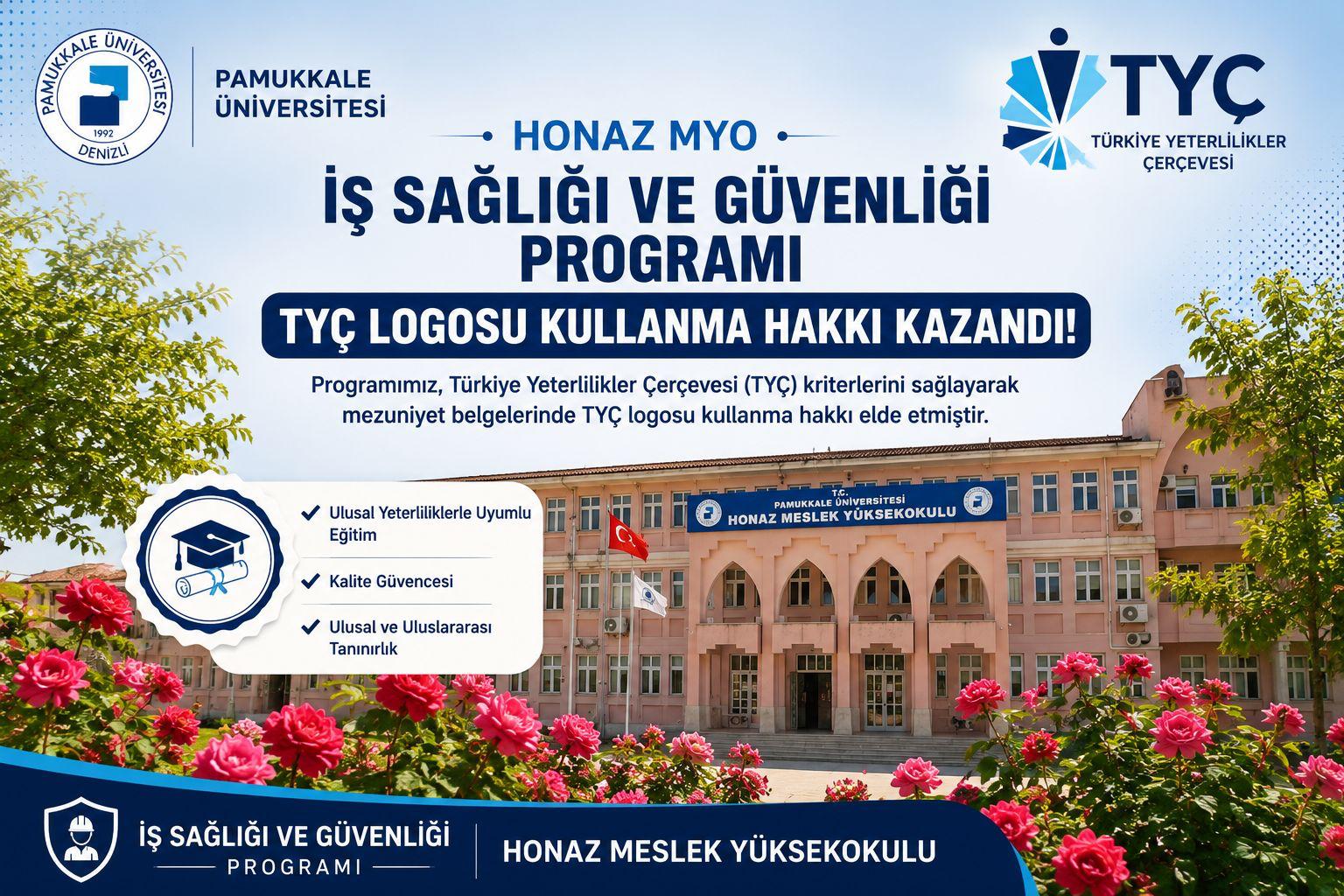 honaz-myo’da-bir-kalite-basarisi-is-sagligi-ve-guvenligi-programina-tyc-onayi