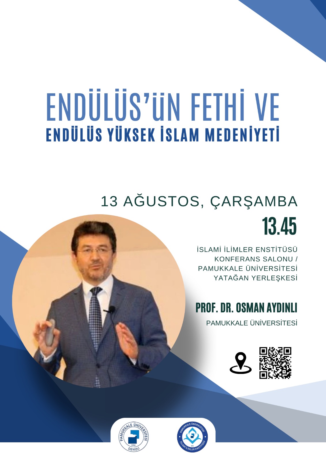 yaz-konferanslari-serisinin-son-konferansi-endulusun-fethi-ve-endulus-yuksek-islam-medeniyeti