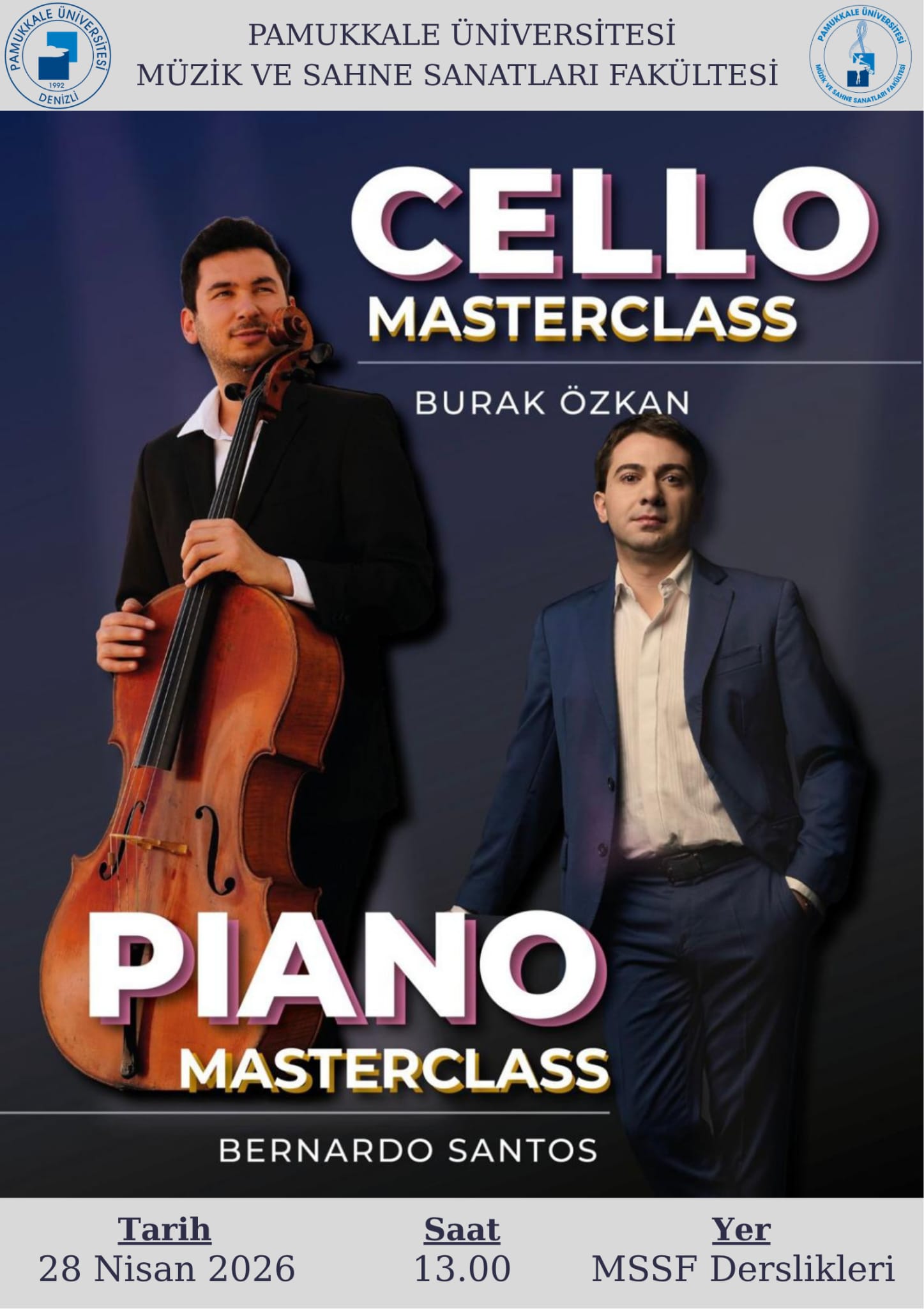 28-nisan-2026-tarihinde-fakultemiz-alanlarinda-onemli-basarilariyla-taninan-piyanist-bernardo-santos-ve-cellist-burak-ozkani-agirladi