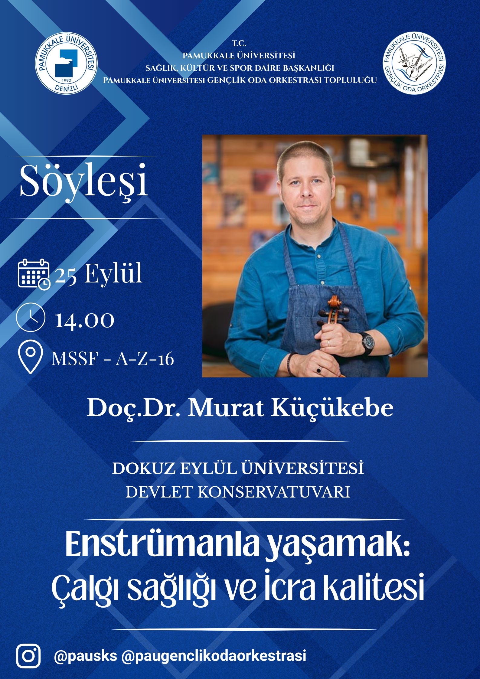 doc-dr-murat-kucukebe-tarafindan-calgi-bakimi-soylesisi-ve-atolye-calismalari-gerceklestirildi-2