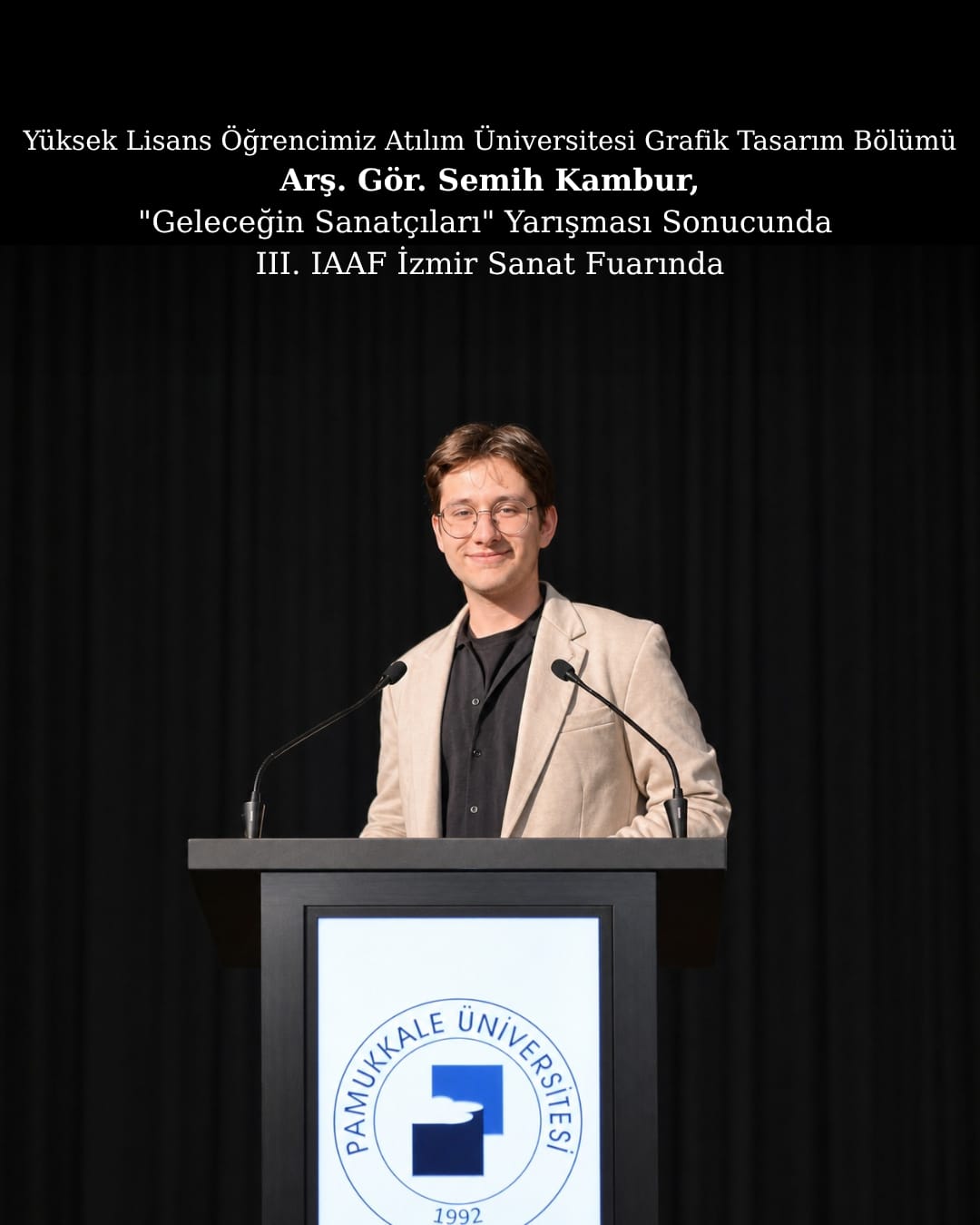 yuksek-lisans-ogrencimiz-semih-kambur-iaaf-izmir-sanat-fuari-“gelecegin-sanatcilari”-seckisinde