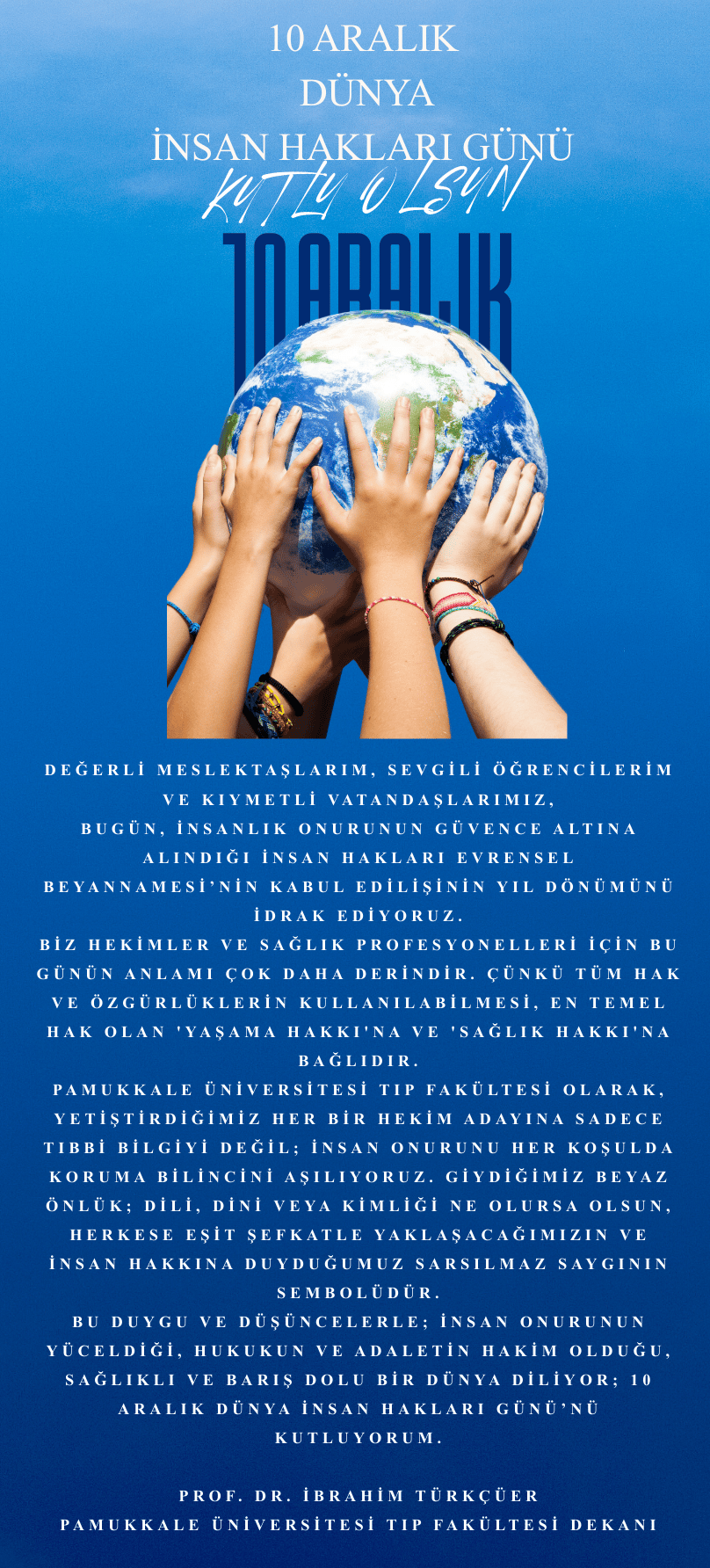 10 Aralık Dünya İnsan Hakları Günü Kutlu Olsun